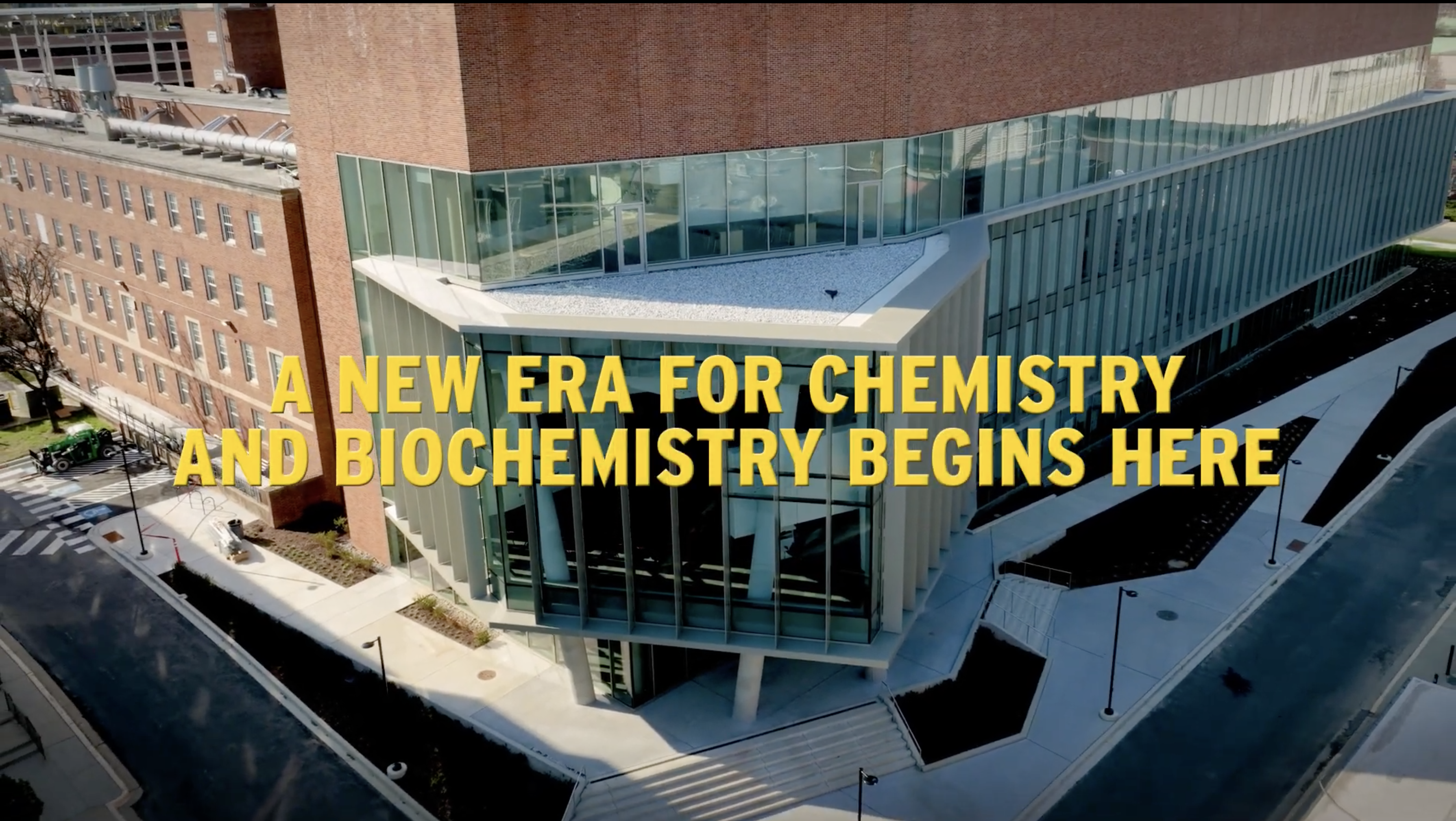 INTRODUCING THE NEW CHEMISTRY BUILDING