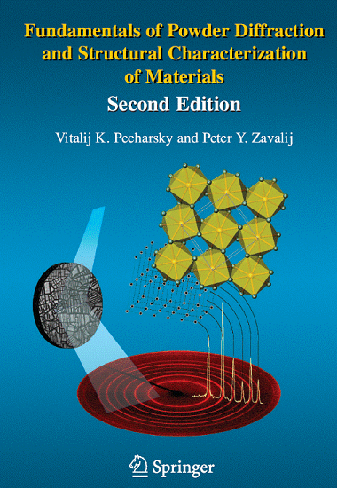 Cover of Fundamentals of Powder Diffraction and Structural Characterization of Materials Second Edition